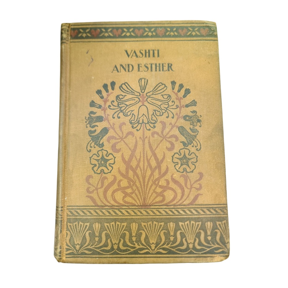 Vashti and Esther Antique Book 1890s Homewood Publishing Story Society